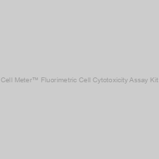 Image of Cell Meter™ Fluorimetric Cell Cytotoxicity Assay Kit